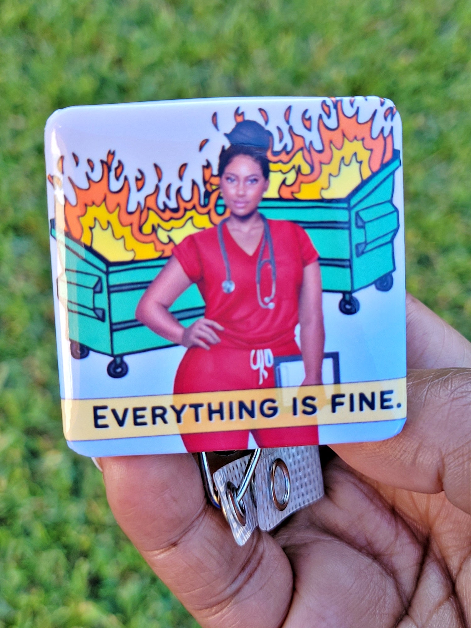 Everything is Fine Dumpster Fire Funny Retractable Badge Reel