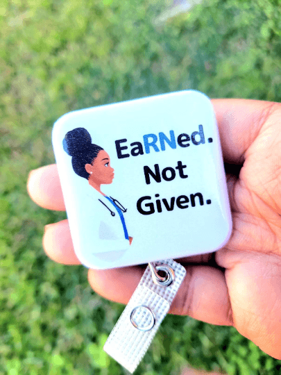 EaRNed. Not Given. Nurse RN Personalized Retractable Badge Reel