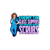 Forget the Glass Slippers, This Princess wears Scrubs badge